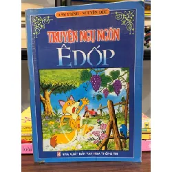 Truyện ngụ ngôn Êdốp- Lâm Trinh- Nguyễn Đức