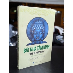 Bát nhã tâm kinh bánh xe pháp thứ tư - Nguyễn Tuấn Vạn Xuân 326288