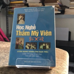 HỌC NGHỀ THẨM MỸ VIÊN ( CẨM NANG DÀNH CHO BẠN TRẺ) 210858