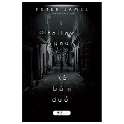 Kẻ Bám Đuổi - Peter James 289894