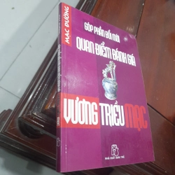 Góp phần đổi mới Quan điểm đánh giá VƯƠNG TRIỀU MẠC