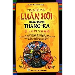 Tìm hiểu về luân hồi trong tranh Thang ka (HH) Mới 100% HCM.PO Độc quyền - Nghiên cứu - Chiết khấu cao