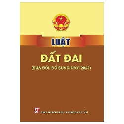 Luật Đất Đai (Sửa Đổi, Bổ Sung Năm 2024) (2024) - Quốc Hội