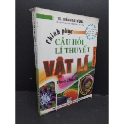 [Phiên Chợ Sách Cũ] Chinh phục câu hỏi lí thuyết vật lí theo chuyên đề2016 2303
