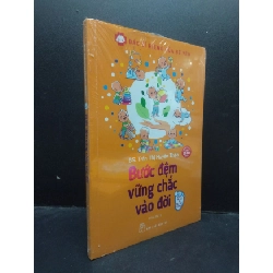 [Phiên Chợ Sách Cũ] Bước đệm vững chắc vào đời chăm sóc trẻ từ 6 - 12 tháng BS.Trần Thị Huyên Thảo còn seal 2303