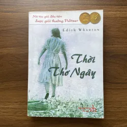 Thời Thơ Ngây - Edith Wharton