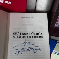 [Có chữ ký] Sách Giữ Trọn Lời Hứa Với Đất Nước Và Nhân Dân - Nguyễn Thị Kim Ngân 929383