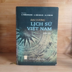 Đại Cương Lịch Sử Việt Nam (Toàn Tập) - Trương Hữu Quýnh, Đinh Xuân Lâm, Lê Mậu Hãn