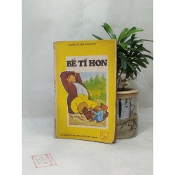 BÉ TÍ HON - TRẦN HỮU DỊCH