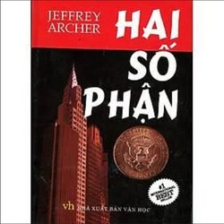 sách- Hai Số Phận - Jeffrey Archer (Bìa Cứng) #TAKE