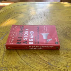 XÂY DỰNG CÂU CHUYỆN THƯƠNG HIỆU - DONALD MILLER 937362