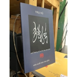 Một thoáng - Trụ Vũ