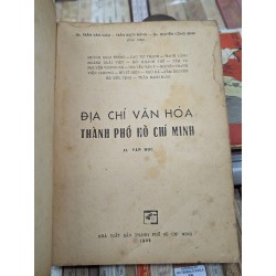 Địa chí văn hoá thành phố Hồ Chí Minh - Trần Văn Giàu & nhóm biên soạn ( sách khổ to ) 128003