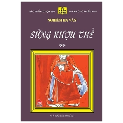 25 Năm Tủ Sách Vàng - Sừng Rượu Thề - Tập 2 (Bìa Cứng) - Nghiêm Đa Văn 286525