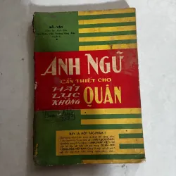 Anh ngữ cần thiết cho Hải Lục không quân - Đỗ Văn 