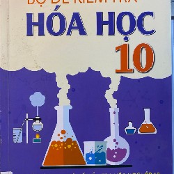 Bộ đề kiểm tra hóa học 10  9717