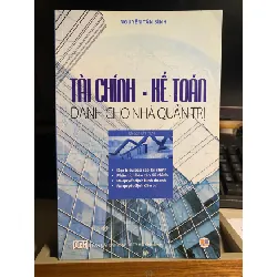 Tài Chính Kế Toán Dành Cho Nhà Quản Trị-Tác giả Nguyễn Tấn Bình STB765 Blogmeo 27525