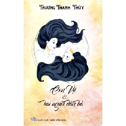 Con Vịt & Hai Người Đàn Bà - Trương Thanh Thuỳ ASB.PO Oreka Blogmeo 230225