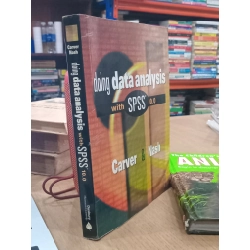 Doing Data Analysis with SPSS 10.0 - Carver and Nash 550647