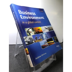 Business Environment in a global context OXFORD mới 80% bẩn nhẹ Andrew Harrison HPB0108 NGOẠI VĂN 194380