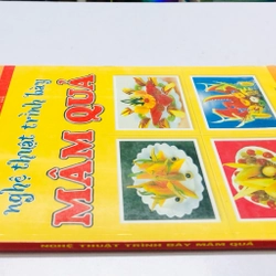 NGHỆ THUẬT TRÌNH BÀY MÂM QUẢ 447846
