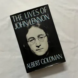 The Lives of John Lennon - Albert Goldman 