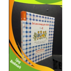 (TẶNG BOOKMARK) Cuốn 2 Trẻ em trong gia đình Sasaki Masami 2016 Mới 90% ố nhẹ RBK.ASB0309