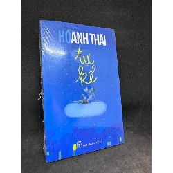 Tự kể Hồ Anh Thái New 90% SBM2803