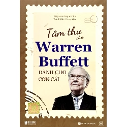 Tâm Thư Của Warren Buffett Dành Cho Con Cái - Phạm Nghị Nhiên