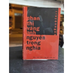 Truyện ngắn Phan Thị Vàng Anh / Nguyễn Trọng Nghĩa
