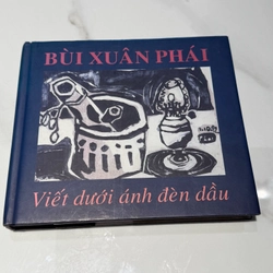 Hoạ sĩ Bùi Xuân Phái - Viết Dưới Ánh Đèn Dầu 