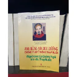 Anh hùng Võ Duy Dương chống Pháp ở Đồng Tháp Mười
