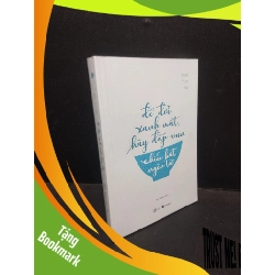 (TẶNG BOOKMARK) Để đời xanh mát, hãy đắp vun chiếc bát ngôn từ Kim Yun Na 2019 Mới 90% bẩn nhẹ RBK.ASB0309