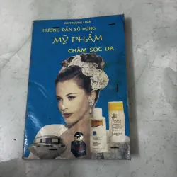 Hướng dẫn sử dụng mỹ phẩm chăm sóc da