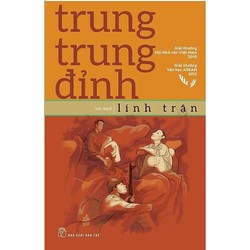 Lính trận - Trung Trung Đỉnh (Giải thưởng văn học Asean 2012) 196353