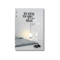 Lối sống tối giản của người Nhật - Sasaki Fumio