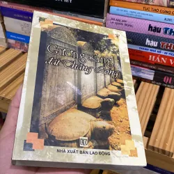 GƯƠNG SÁNG ĐẤT THĂNG LONG (XB 2004) 757349