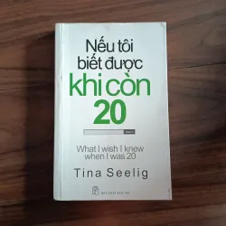 Nếu tôi biết được khi còn 20