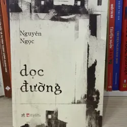 DỌC ĐƯỜNG - Nguyên Ngọc