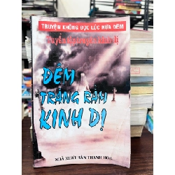 Đêm Trăng Rằm Kinh Dị - Tuyển tập truyện kinh dị - Nhiều tác giả