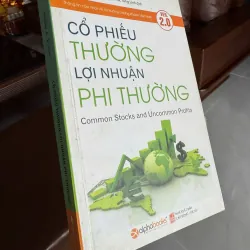 Cổ Phiếu Thường Lợi Nhuận Phi Thường (Common Stocks and Uncommon Profits – Ver 2.0) 972939