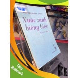 (TẶNG BOOKMARK) Nước Xanh Biêng Biếc mới 50% ố vàng nặng, tróc gáy nhẹ 1986 Nguyễn Khoa Đăng RBK0906 SÁCH VĂN HỌC