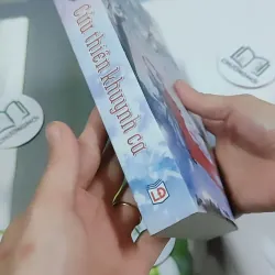 [MIỄN PHÍ BỌC SÁCH] Cửu Thiên Khuynh Ca - Trúc Yến Tiểu Sinh 744736