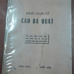 KHẢO LUẬN VỀ CAO BÁ QUÁT