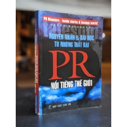 Nguyên nhân & Bài học từ những thất bại PR nổi tiếng - Gerry McCusker