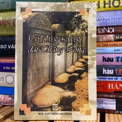 GƯƠNG SÁNG ĐẤT THĂNG LONG (XB 2004)