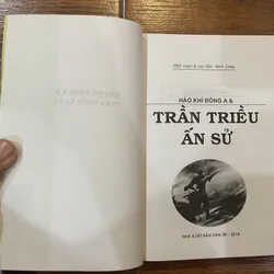 Hào khí đông A và Trần Triều Ấn Sử  (15) 568266