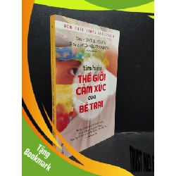 (TẶNG BOOKMARK) Tìm hiểu thế giới cảm xúc bé trai Dan KindLon, Michael Thompson Mới 80% ố nhẹ, có mộc RBK.ASB0309