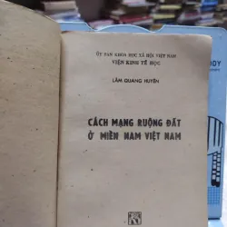 Sách - Cách mạng ruộng đất ở miền nam Việt Nam - Lâm Quang Huyên (A1) 564574