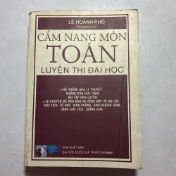 Cẩm nang môn Toán luyện thi Đại học - Lê Hoành Phò